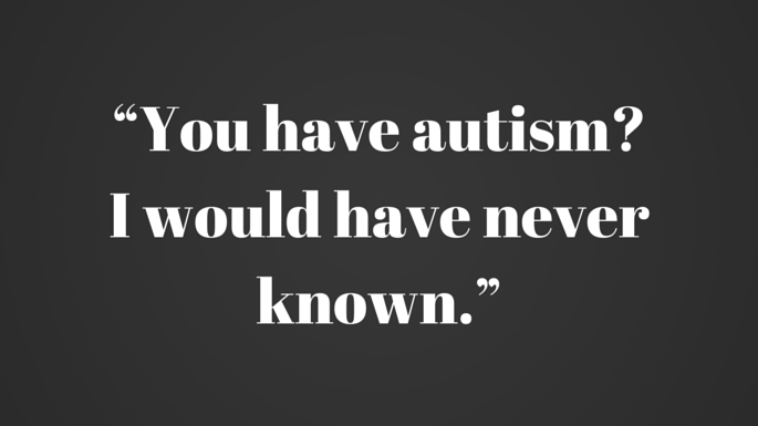 12 Things You Should Never Say to Someone with Autism - Kerry Magro