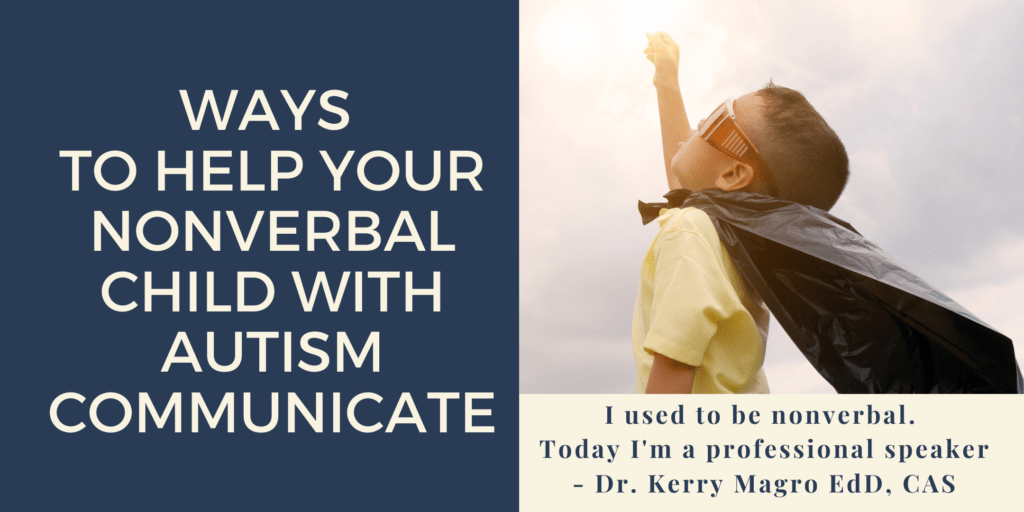 Ways To Help Your Nonverbal Child With Autism Communicate (30-Minute ...
