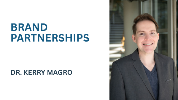 BRAND PARTNERSHIPS with Dr. Kerry Magro